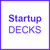 Startup Decks
